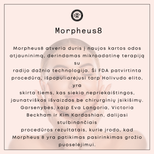 Morpheus8 odos atjauninimo procedūra